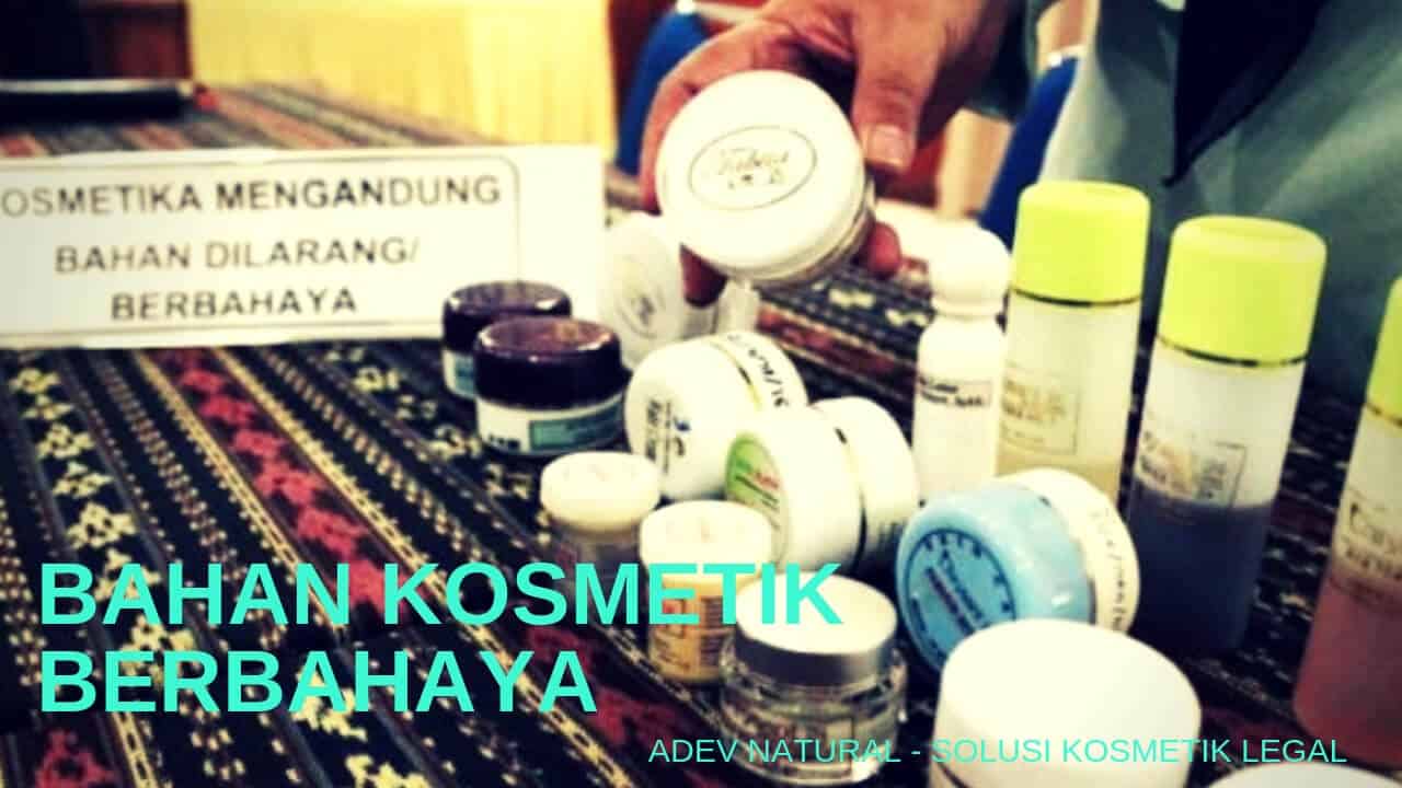 Bahan Kosmetik Berbahaya  dan Cara Menggunakan Kosmetik yg 